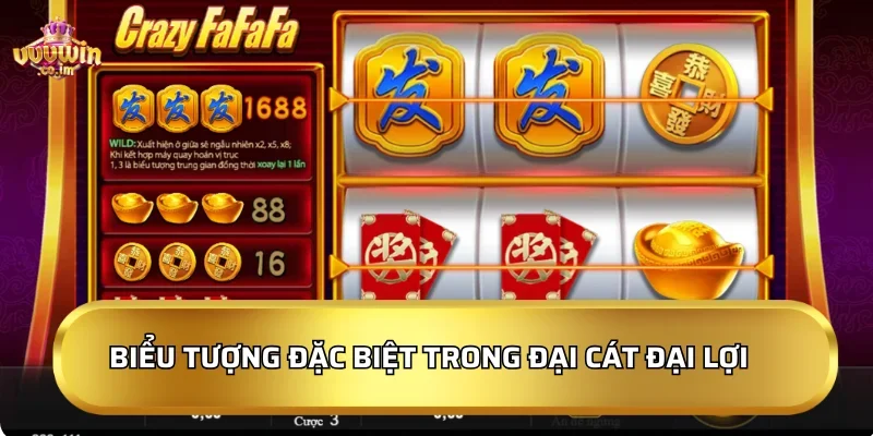 Các biểu tượng đặc biệt trong Đại Cát Đại Lợi