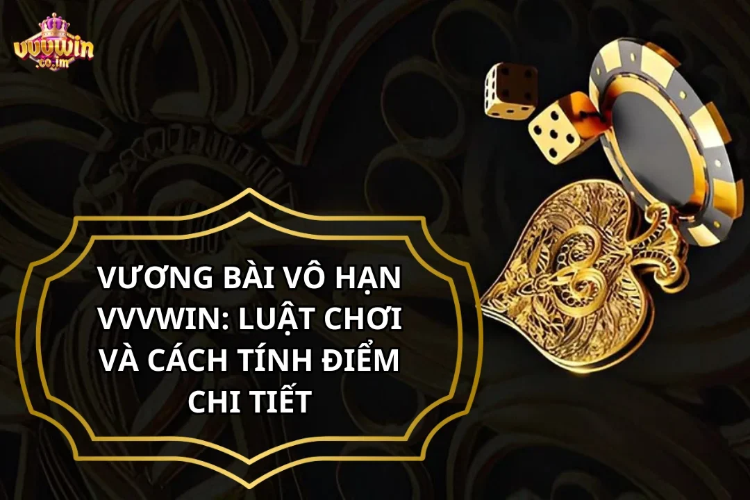Vương bài vô hạn